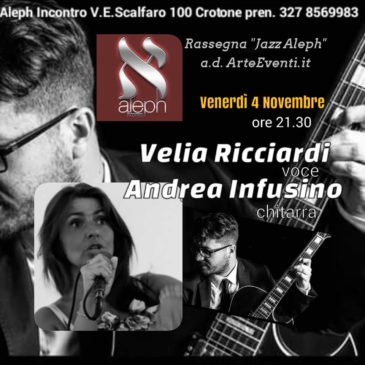 Andrea Infusino e Velia Ricciardi duo @ Aleph Crotone